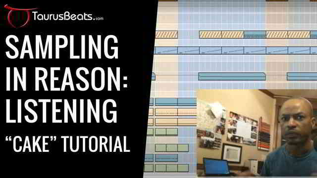 image for Listening and Advanced Sampling In Reason Tutorial - Cake Part 1